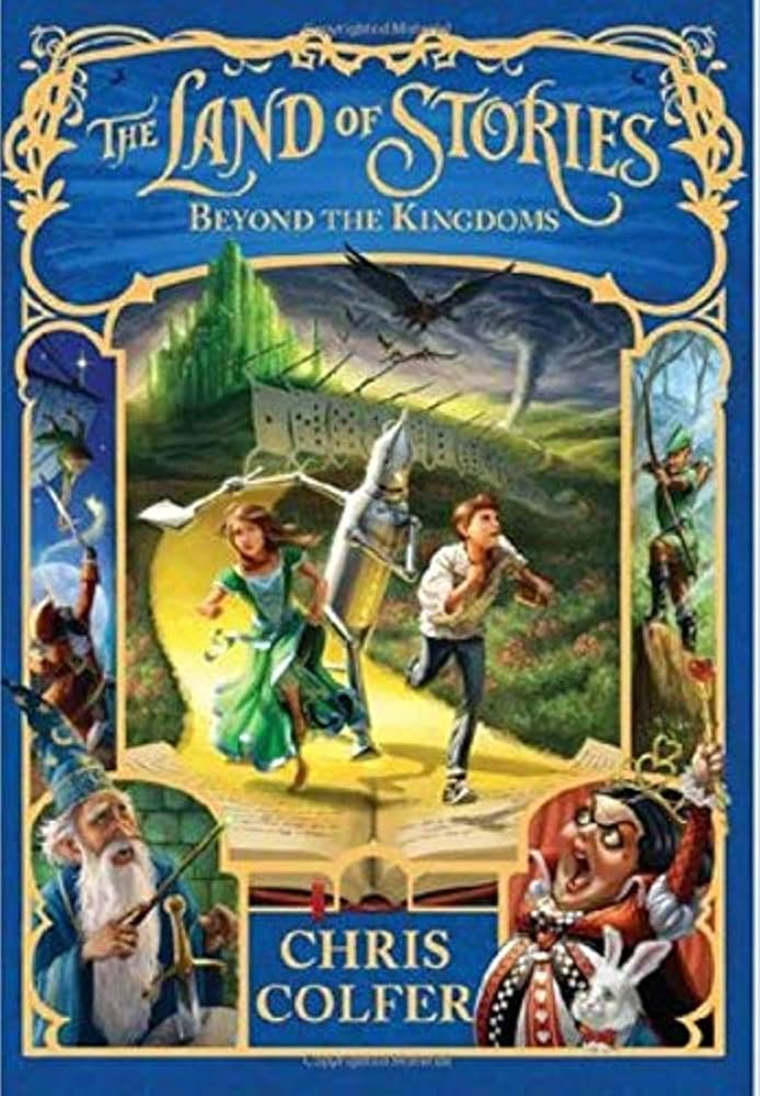 The Land of Stories: Beyond the Kingdoms cover image