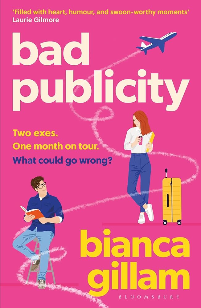 Bad Publicity: The irresistibly bookish enemies-to-lovers, second chance romance, perfect for summer reading cover image