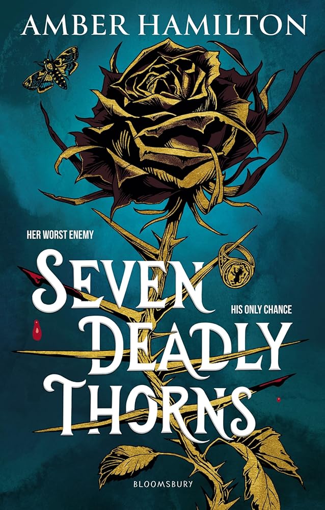 Seven Deadly Thorns: the irresistible enemies-to-lovers romantasy cover image