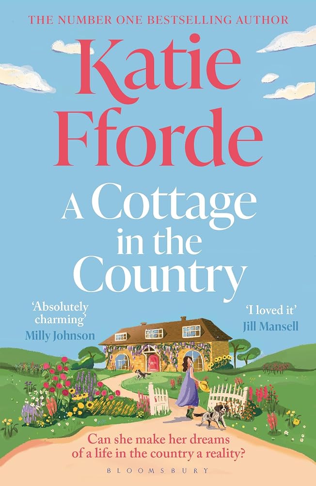 A Cottage in the Country: The new uplifting and heartwarming Sunday Times bestseller and perfect holiday read cover image