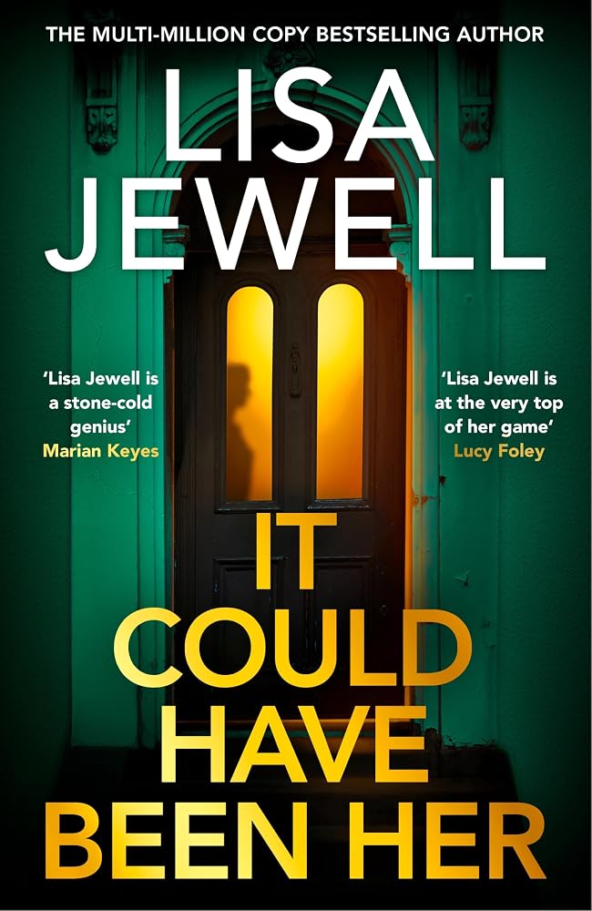 It Could Have Been Her: The brand-new addictive psychological thriller from No.1 bestselling author of None of This Is True cover image