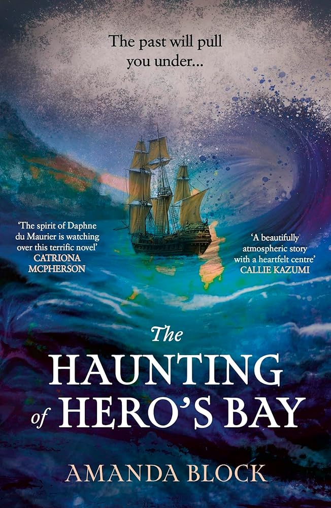The Haunting of Hero's Bay: The Chilling New Mystery from the Author of the Lost Storyteller cover image