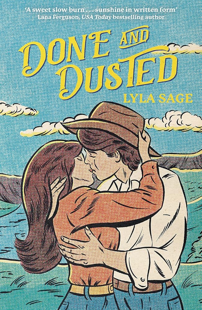 Done and Dusted: The must-read, small-town romance and TikTok sensation! (Rebel Blue Ranch) cover image