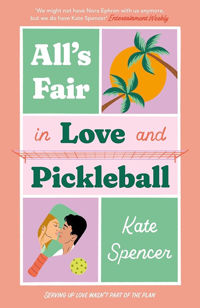 Quercus Alls Fair in Love and Pickleball The Perfect Enemies-To-Lovers Sports Romance!. cover image