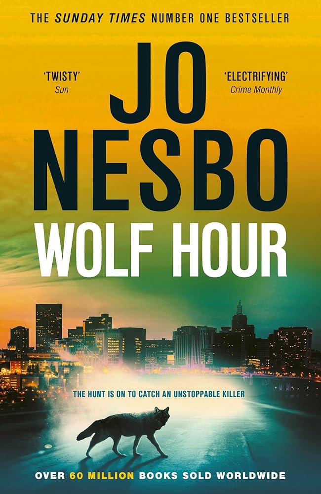 Wolf Hour: the gripping new thriller from the Sunday Times bestselling author and crime sensation cover image