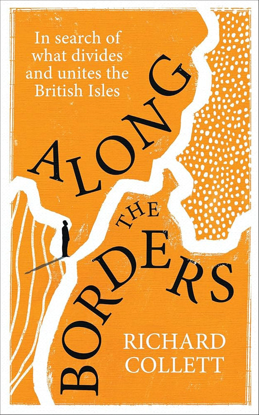 Along the Borders: In search of what divides and unites us cover image