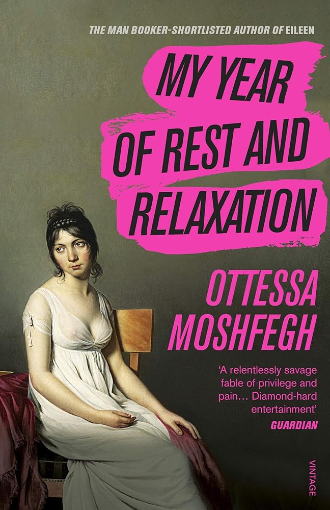 My Year of Rest and Relaxation cover image