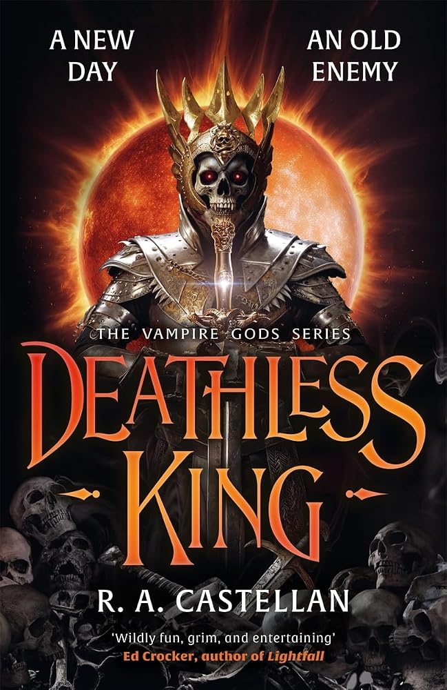 Deathless King: A bloodthirsty vampire fantasy where new heroes must rise to repel the united undead clans cover image