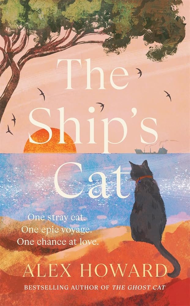 The Ship's Cat: the cosy seafaring adventures of a street cat searching for his forever home cover image