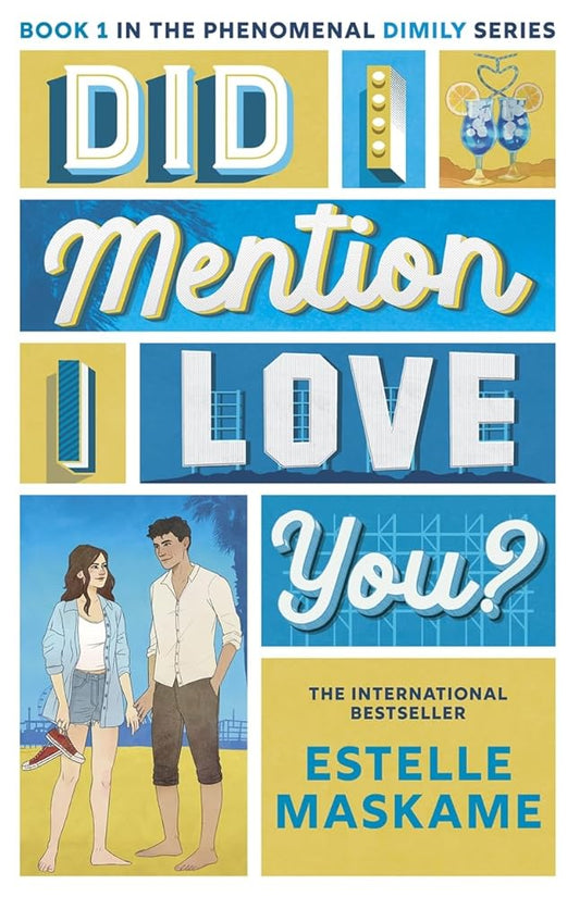 Did I Mention I Love You? (The DIMILY Series): the perfect YA romance - secrets, forbidden love and family drama! cover image