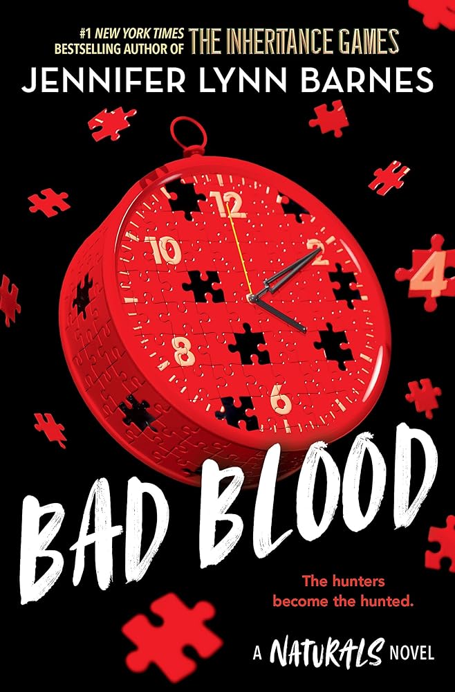 The Naturals: Bad Blood: Book 4 in this unputdownable mystery series from the author of The Inheritance Games cover image