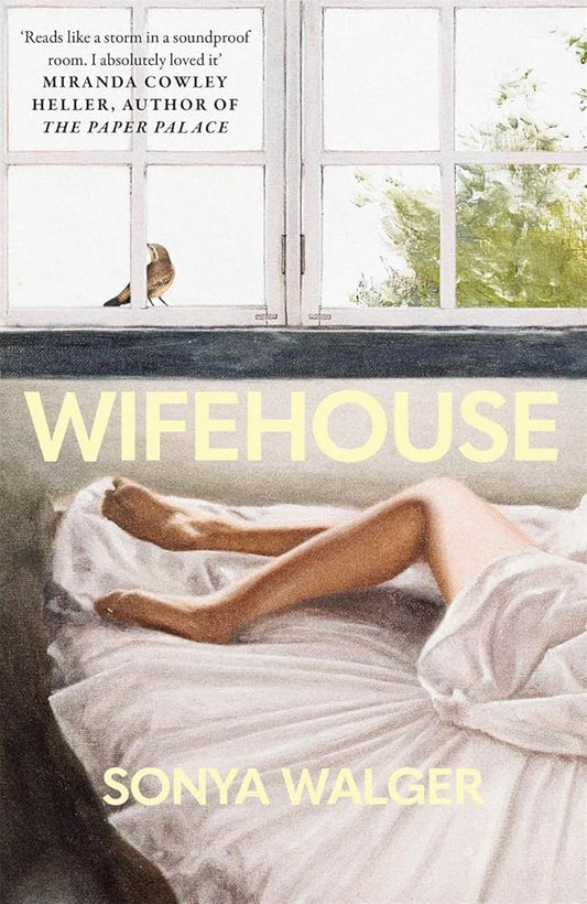 Wifehouse: A captivating, sharply resonant novel about a mother who chooses to leave cover image