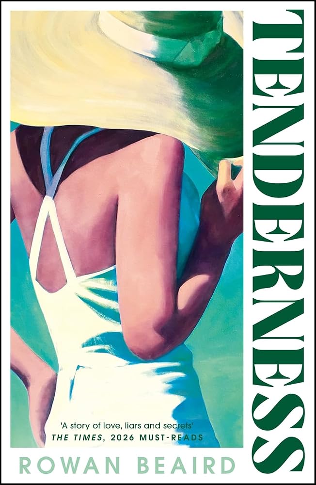 Tenderness: From the lauded author of The Divorcees, a story of love, liars and secrets, set on an island over a wedding weekend cover image