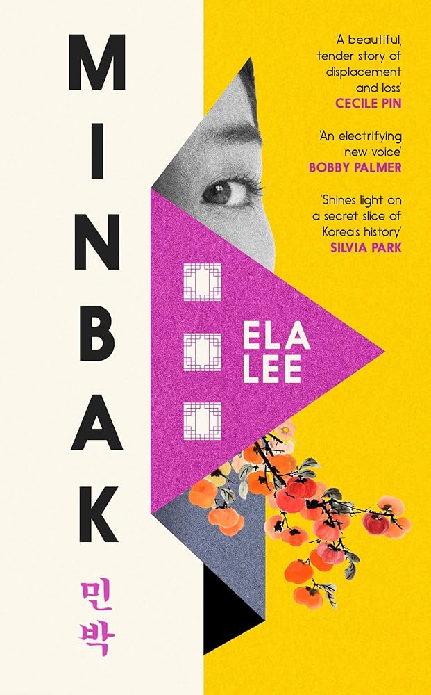 Minbak: A moving, epic tale of family secrets, survival and an untold piece of South Korean history cover image