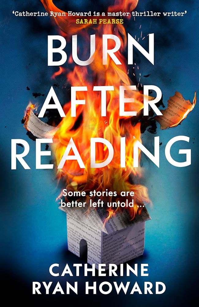 Burn After Reading: The gripping and addictive new thriller from the number one bestselling author cover image