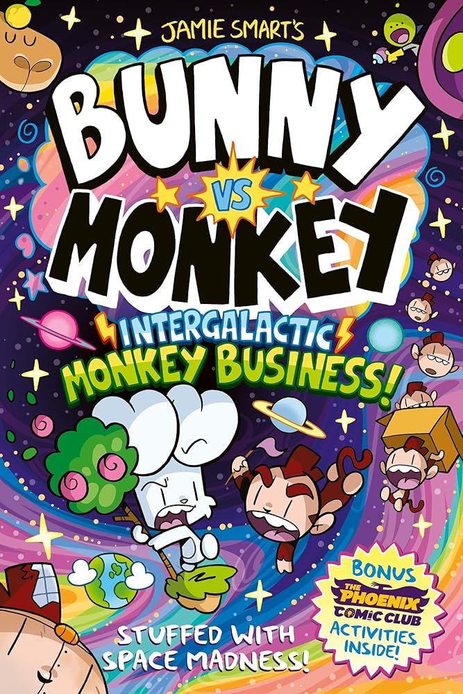 Bunny vs Monkey: Intergalactic Monkey Business! (a Phoenix Comic Book): Winner of the British Book Award for Best Graphic Novel cover image