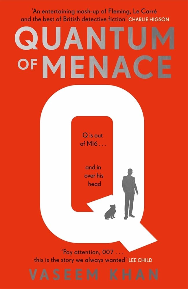 Quantum of Menace: The must-read new James Bond spin-off mystery series cover image