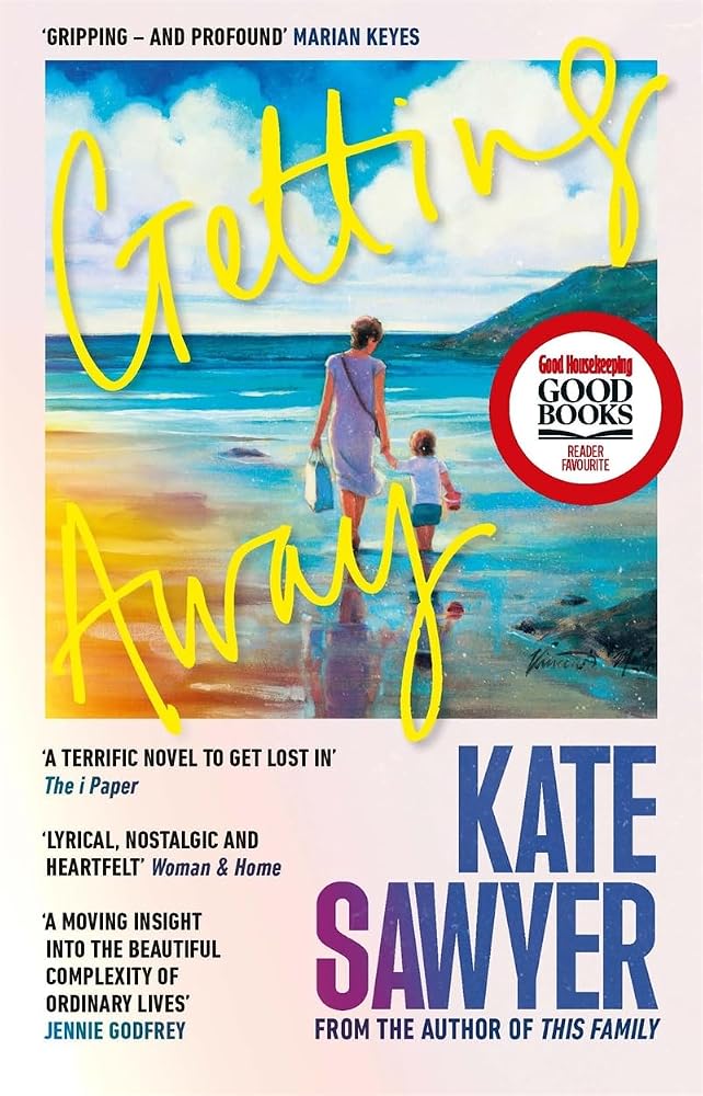 Getting Away: The ultimate summer read from the author of THIS FAMILY and THE STRANDING cover image