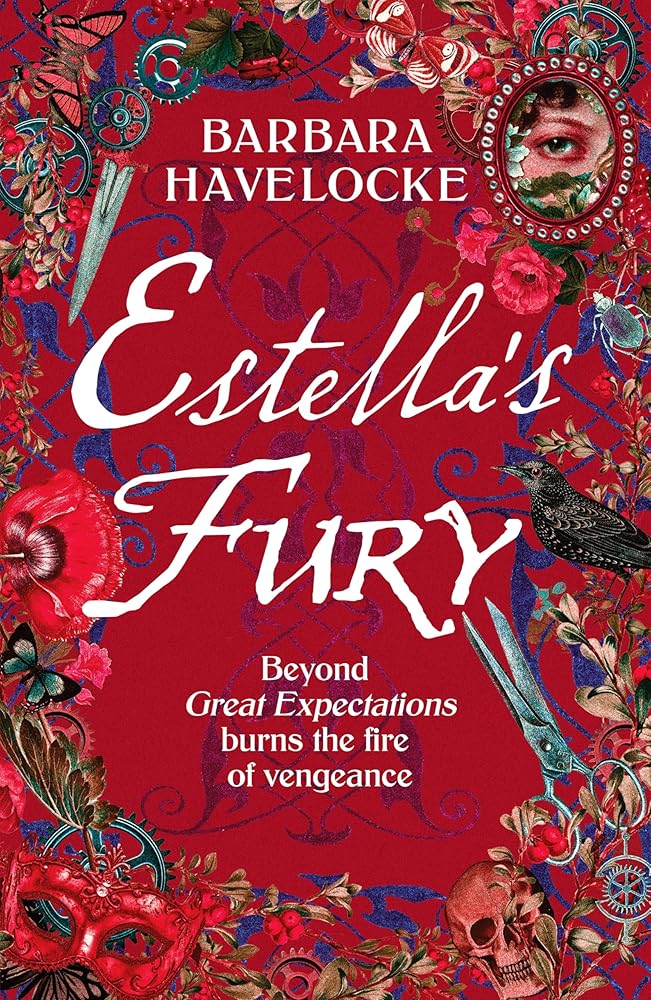 Estella's Fury: A dark, chilling Gothic historical crime thriller inspired by Dickens cover image