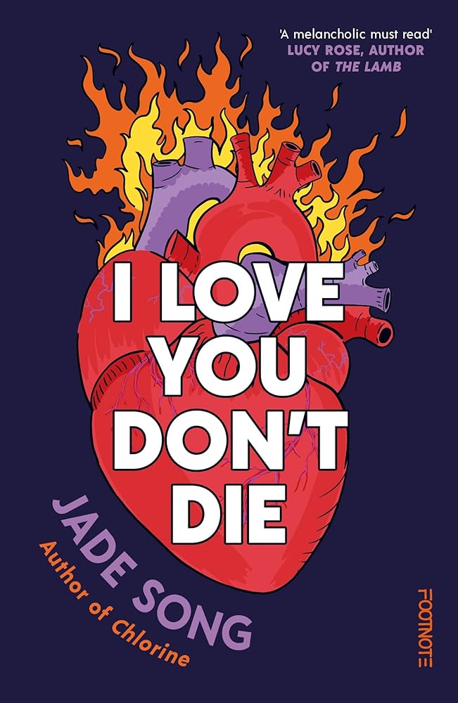 I Love You Don't Die: A New Novel From the Author of CHLORINE cover image