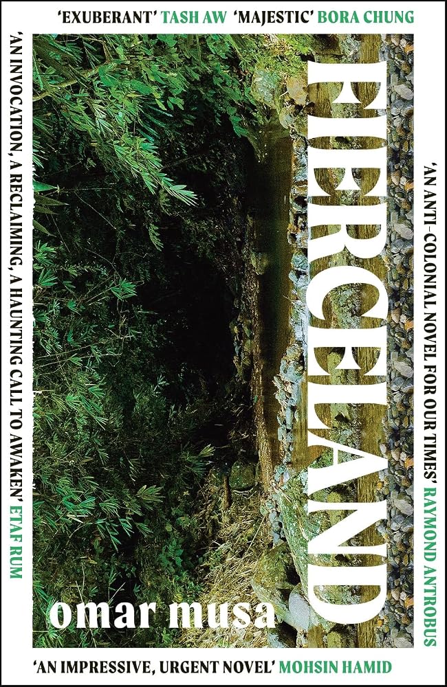 Fierceland: 'An impressive, urgent novel' Mohsin Hamid cover image