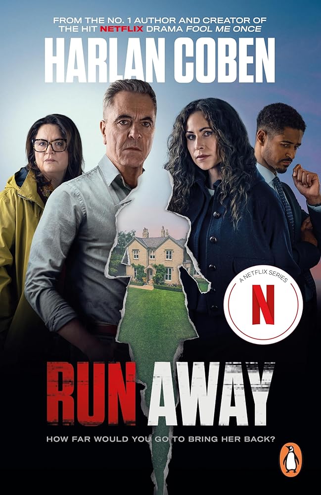 Run Away: The unputdownable thriller from the bestselling author, now a major Netflix series cover image