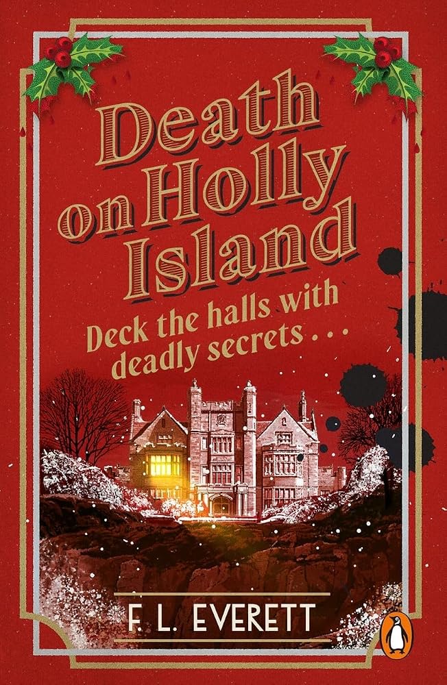 Death on Holly Island: The perfect cosy Christmas crime novel for the festive season from the author of Murder at Mistletoe Manor cover image