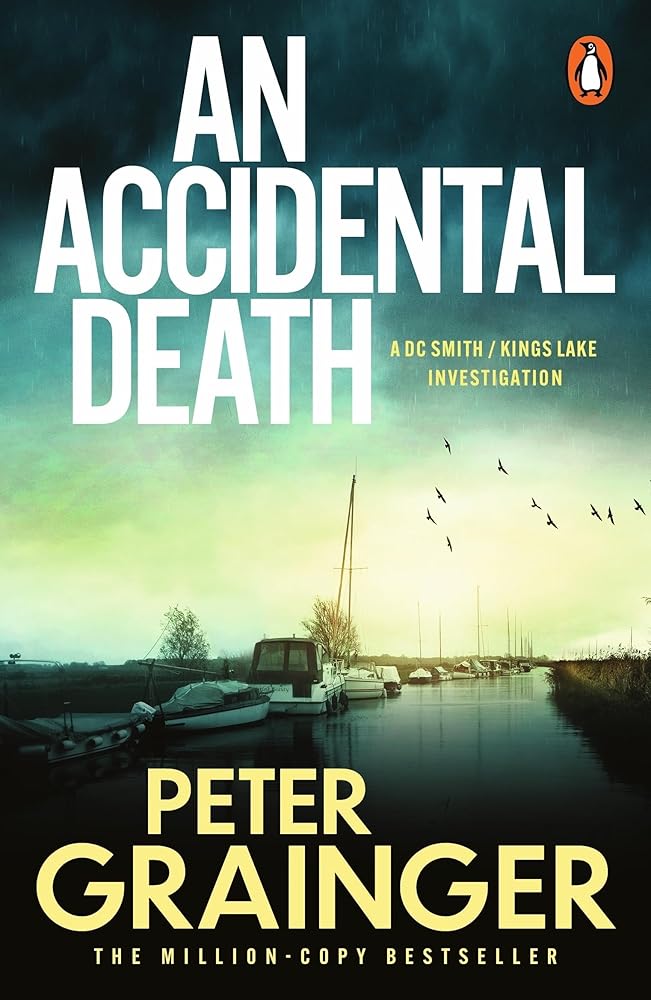 An Accidental Death: The gripping detective mystery from the million-copy-selling crime author cover image