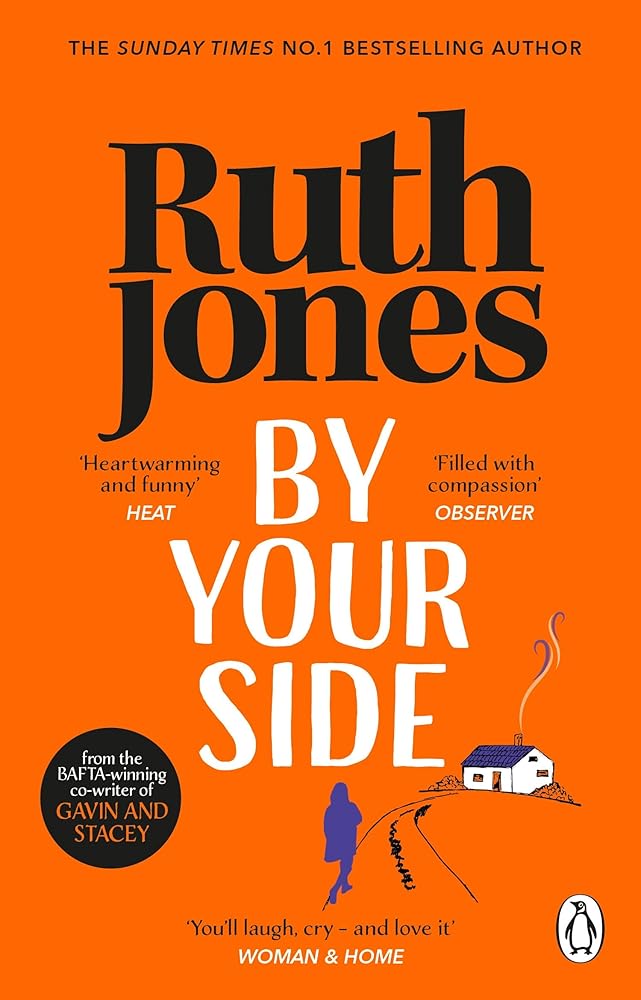 By Your Side: The uplifting new novel from the Sunday Times bestselling author and Gavin & Stacey co-creator cover image