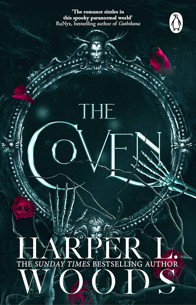 The Coven: The Sunday Times bestselling dark academia romantasy sensation cover image