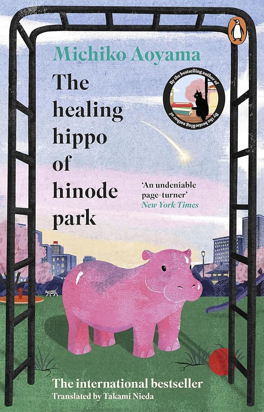 The healing hippo of hinode park cover image