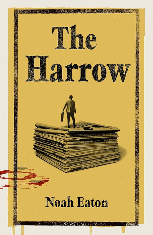 The Harrow: The funny, gripping thriller shortlisted for The Orwell Prize 2025 cover image
