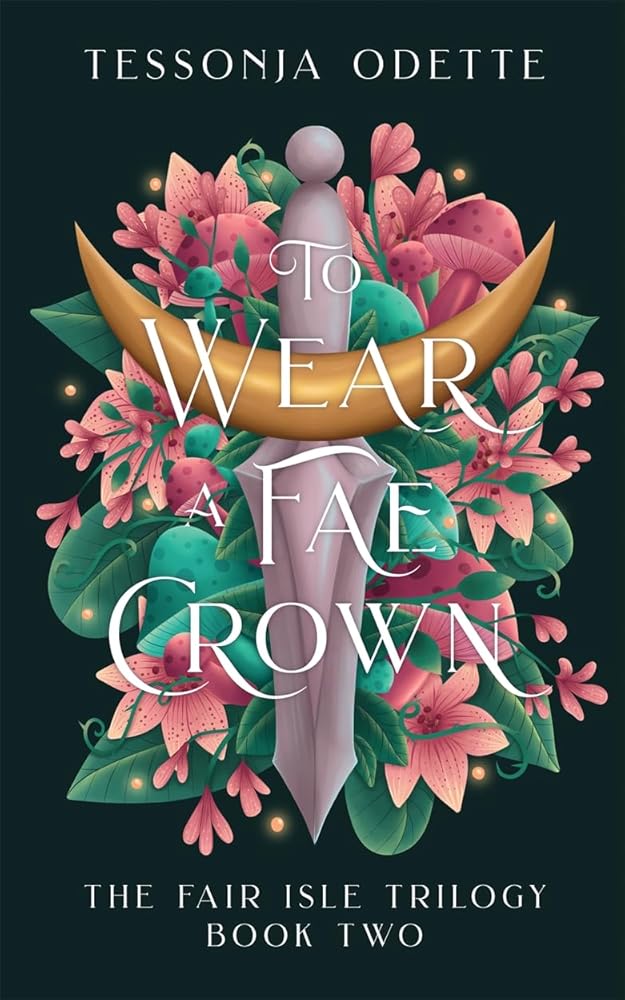 To Wear a Fae Crown cover image