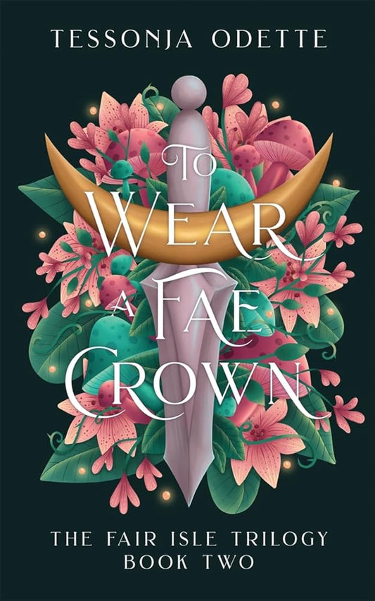 To Wear a Fae Crown cover image