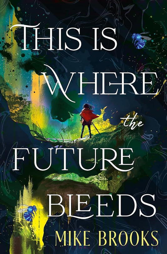 This is Where the Future Bleeds cover image