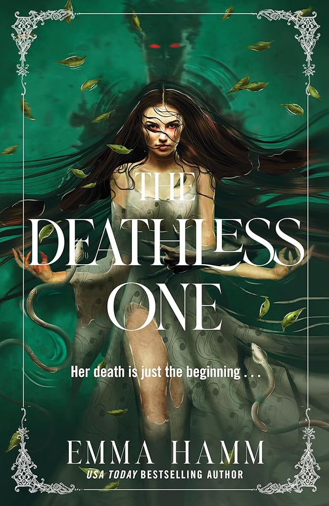 The Deathless One: your next dark romantasy obsession from USA Today bestseller Emma Hamm cover image