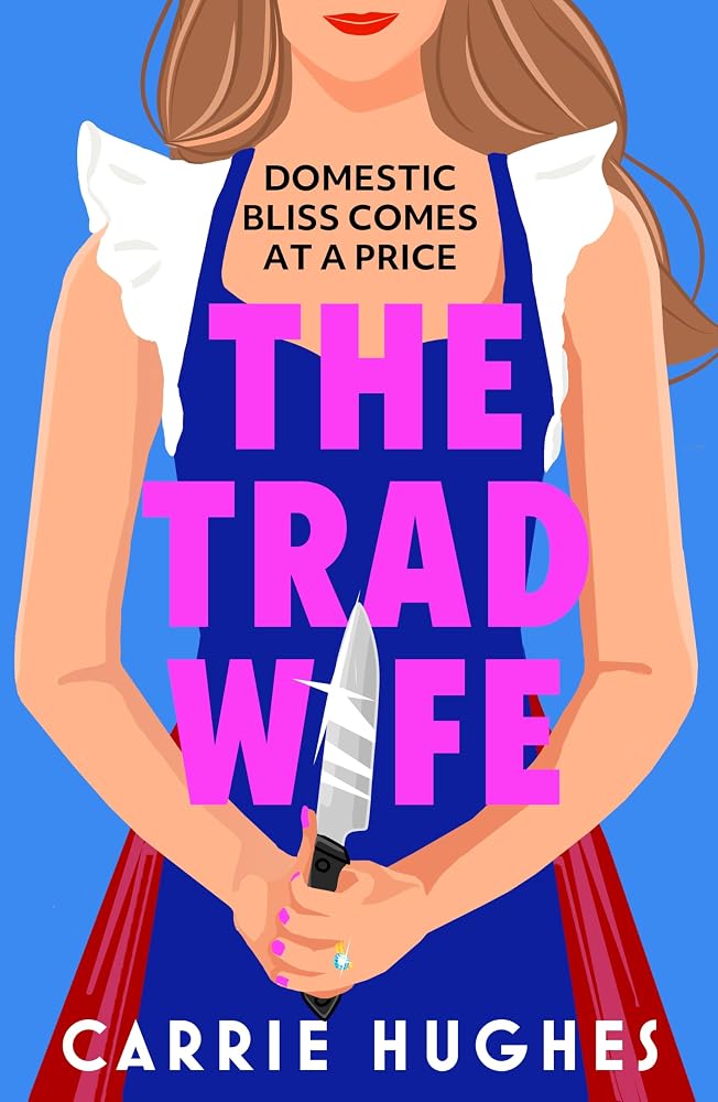 The Trad Wife cover image