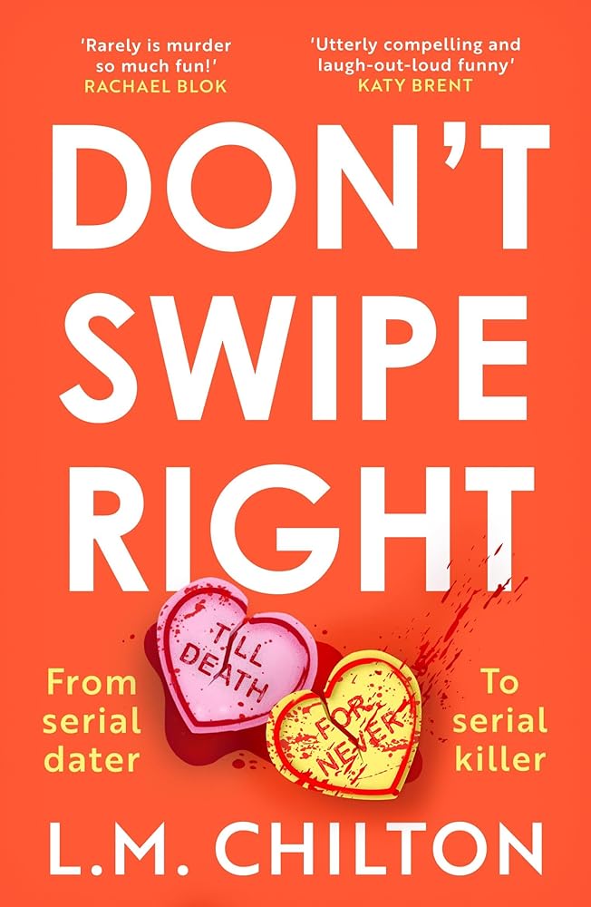 Don't Swipe Right: An addictive, laugh-out-loud serial killer thriller full of twists and turns cover image