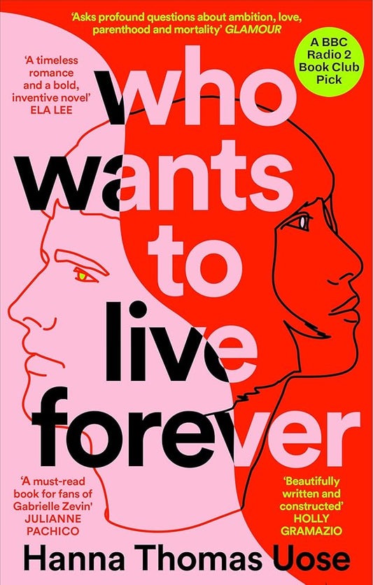 Who Wants to Live Forever: A BBC Radio 2 Book Club Pick cover image