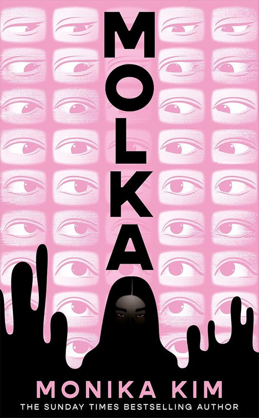 Molka: A hotly anticipated new novel from the bestselling author of THE EYES ARE THE BEST PART cover image