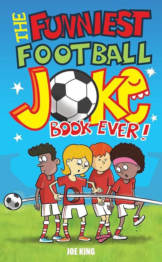 The Funniest Football Joke Book Ever! cover image