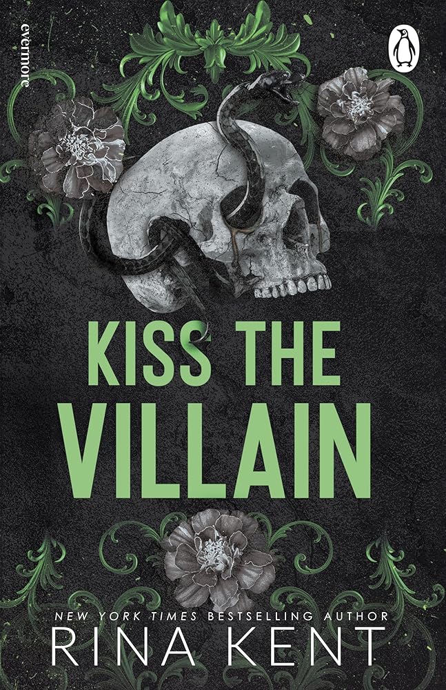 Kiss the Villain: A binge-worthy dark college romance from the New York Times bestselling author cover image