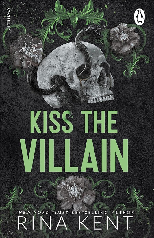 Kiss the Villain: A binge-worthy dark college romance from the New York Times bestselling author cover image