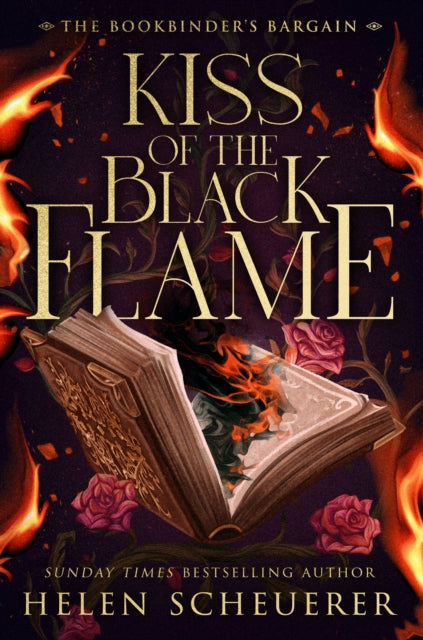 Kiss Of The Black Flame: A brand-new sizzling romantasy from the Sunday Times bestselling author of the Legends of Thezmarr series