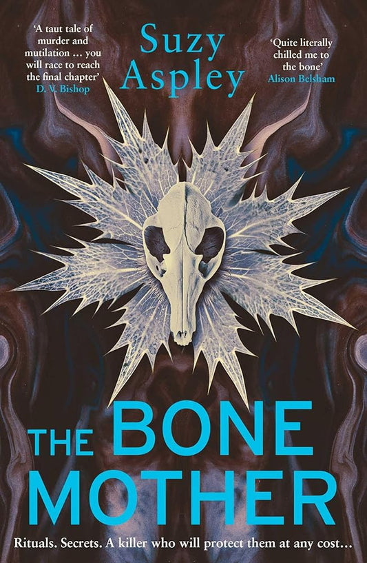 The Bone Mother: The dark, chilling sequel to the addictive mystery, CROW MOON… (2) (A Martha Strangeways Investigation) cover image