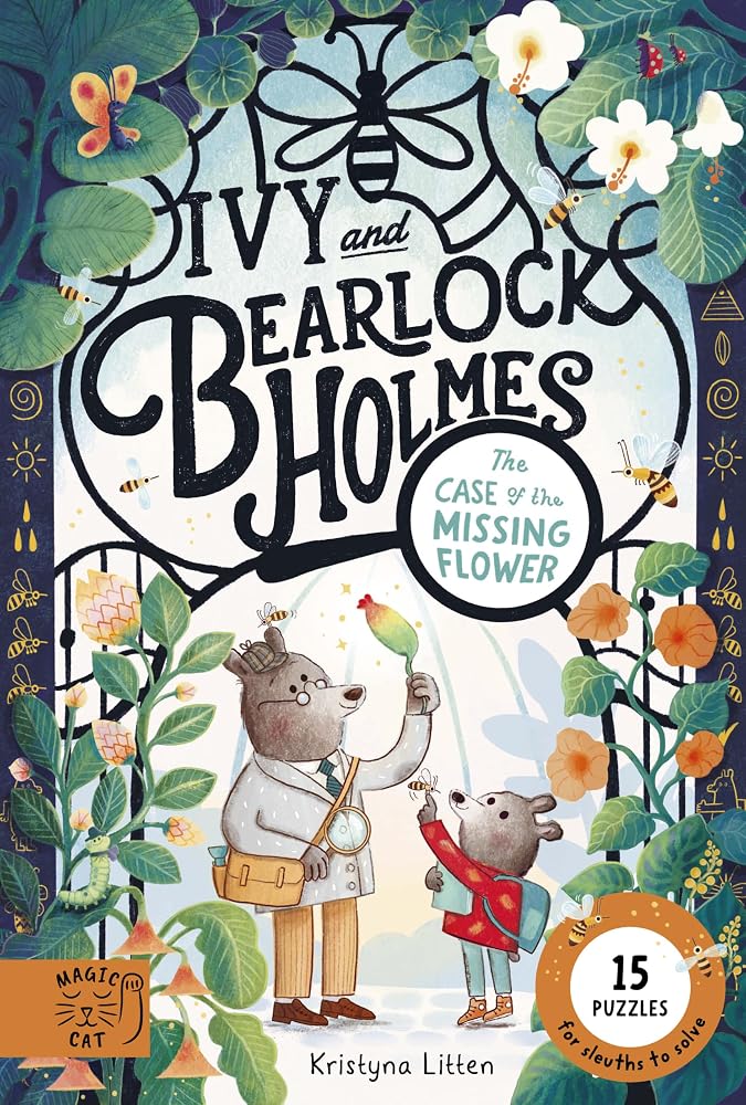 The Case of the Missing Flower (Ivy and Bearlock 1) cover image