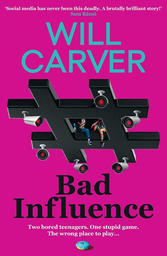 Bad Influence: The EXPLOSIVE, twisty, darkly funny new thriller that EVERYONE is talking about… cover image