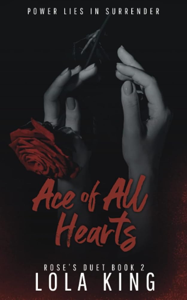 Ace of All Hearts: A Dark Why Choose Romance (Rose's Duet Book 2) cover image