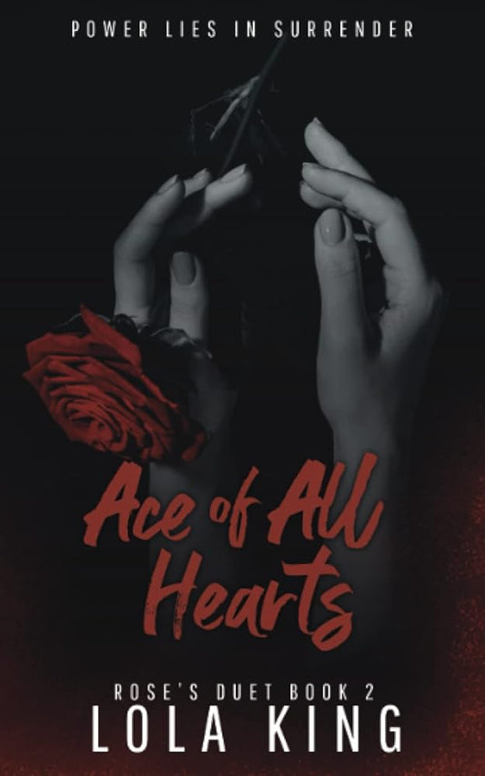 Ace of All Hearts: A Dark Why Choose Romance (Rose's Duet Book 2) cover image