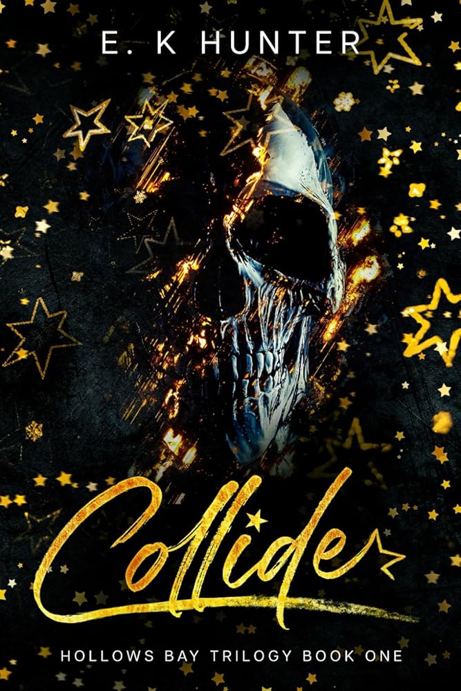 Collide: Hollows Bay Trilogy Book One cover image